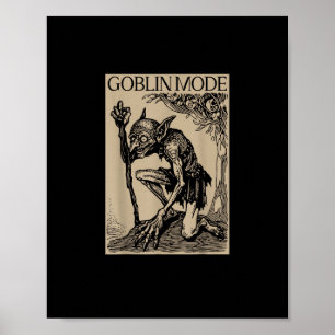 Goblin Mode Goblincore Vintage Aesthetic Funny Poster
