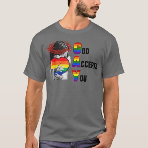 God Accepts You Christian Rainbow LGBTQ Gay Pride  T_Shirt