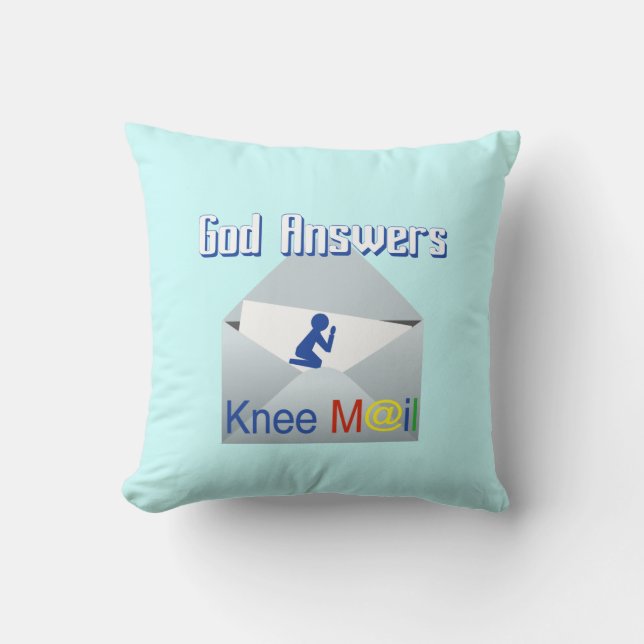 God Answers Knee Mail Throw Pillow (Front)