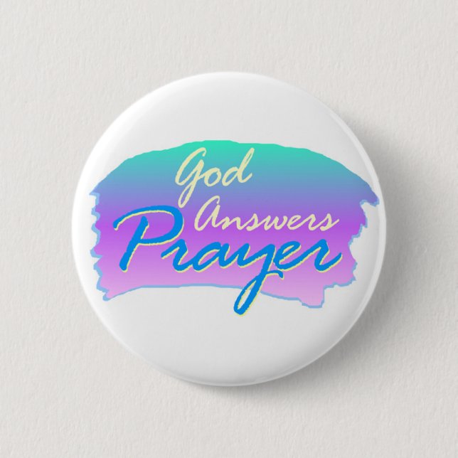 God answers prayer christian design pinback button (Front)