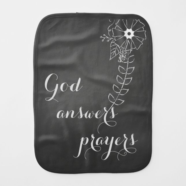 God Answers Prayers  Baby Burp Cloth (Front)