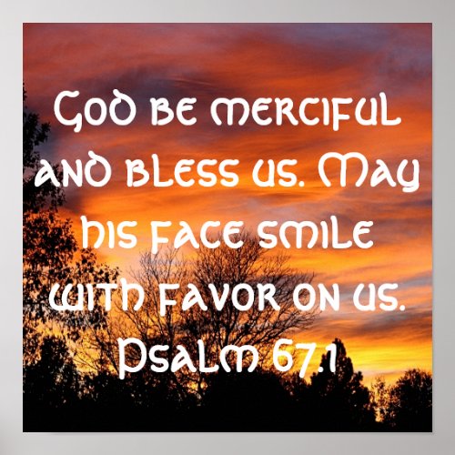 God be merciful bible verse Psalm 671 Poster