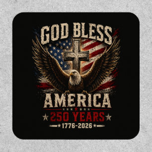 God Bless America 250 Years 1776-2026 Patch