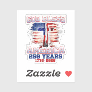 God Bless America 250 Years 1776 2026 Sticker