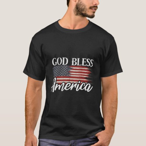 God Bless America 4Th Of July Patriotic Usa T_Shirt