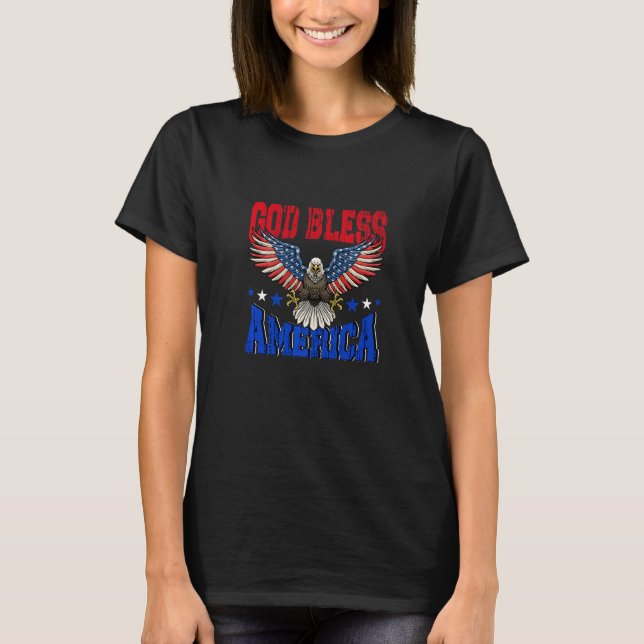 God Bless America American US Eagle Flag 4th July  T-Shirt (Front)