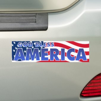 God Bless America Bumper Sticker | Zazzle