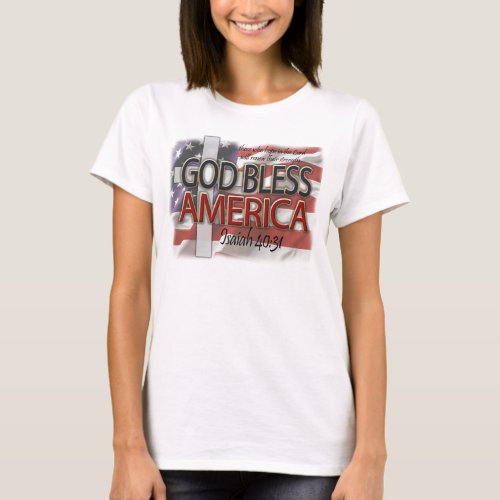 God Bless America Christian Patriotic T_Shirt