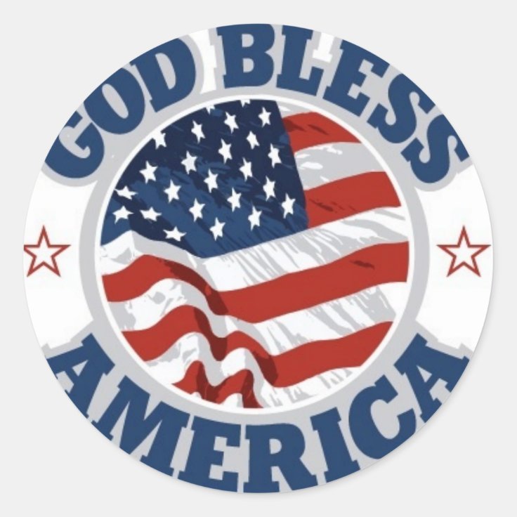 God bless America Classic Round Sticker | Zazzle