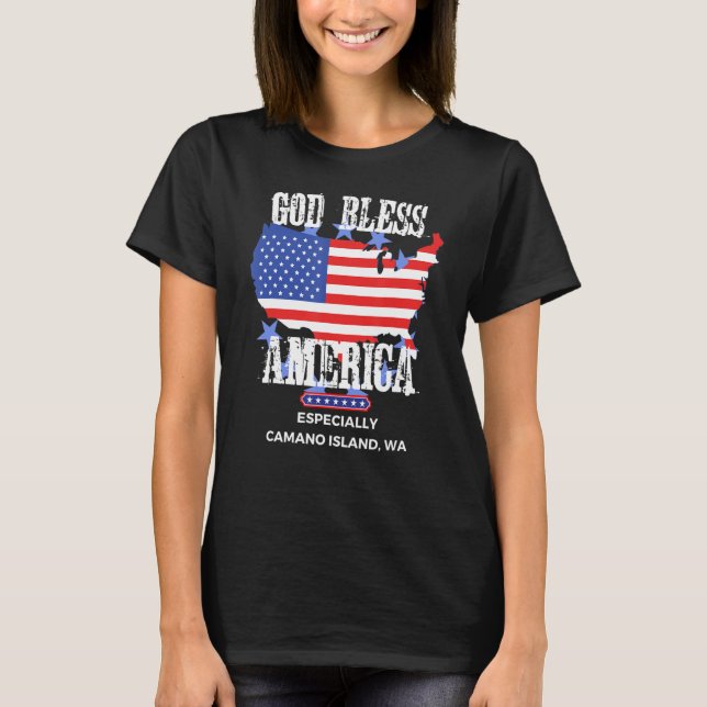 God Bless America Especially Camano Island WA US S T-Shirt (Front)
