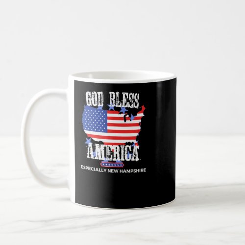 God Bless America Especially New Hampshire US Stat Coffee Mug