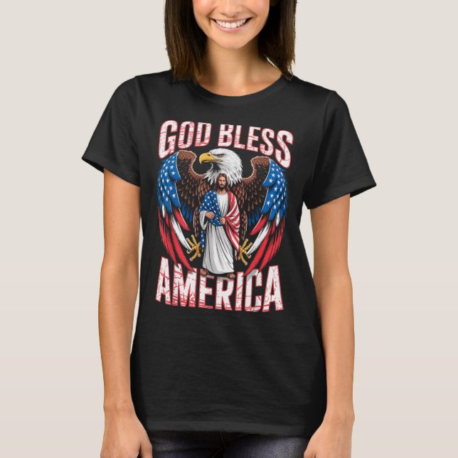 God Bless America Flag Jesus Christian Eagle Patri T-Shirt (Front)