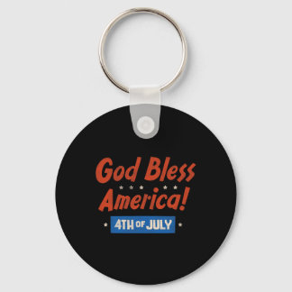 God Bless America Happy 4th Of July Patriotic Usa Keychain