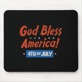 God Bless America Happy 4th Of July Patriotic Usa Mouse Pad