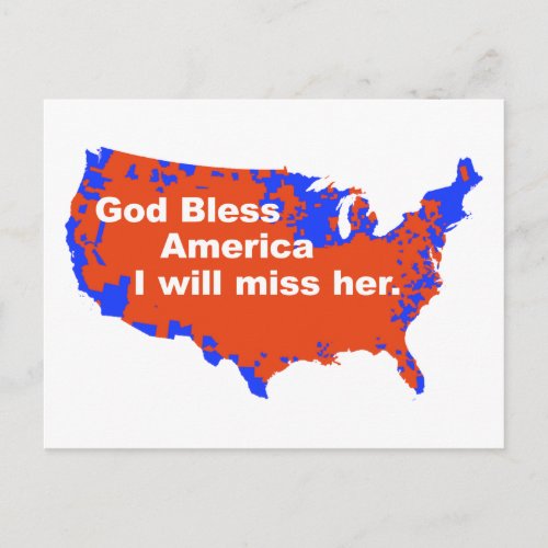 God Bless America I will miss Her _ 2012 Election Postcard