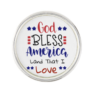 God Bless America Land That I Love Lapel Pin
