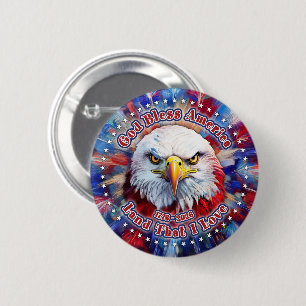 God Bless America Land That I Love Red Eagle Firew Button