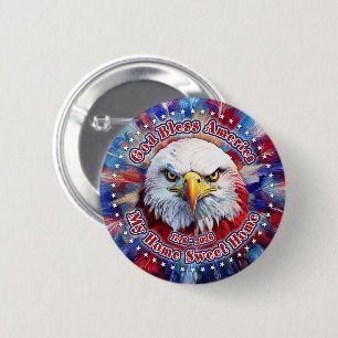 God Bless America My Home Sweet Home Red Eagle Fir Button