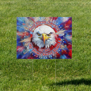 God Bless America My Home Sweet Home Red Eagle Fir Sign