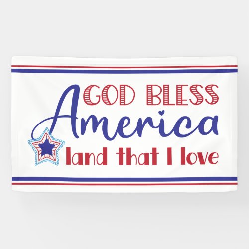 God Bless America Patriotic 4th of July Red Blue Banner