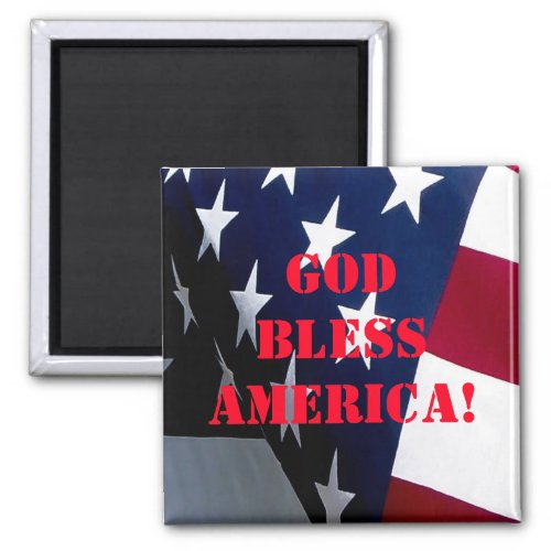 God bless America patriotic gift Magnet