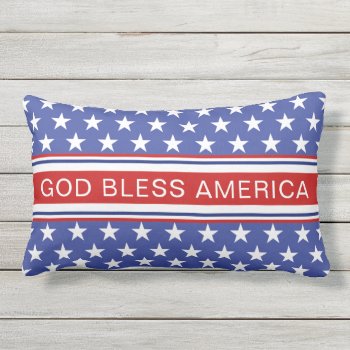 God Bless America Patriotic Red White And Blue Lumbar Pillow by DP_Holidays at Zazzle
