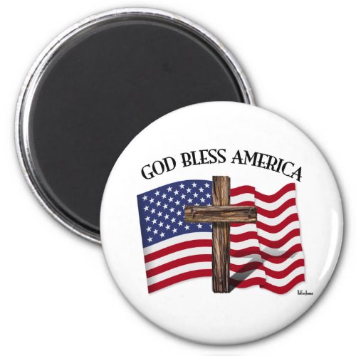 GOD BLESS AMERICA with rugged cross  US flag Magnet