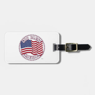 God Bless America With USA Flag And 50 Stars Luggage Tag