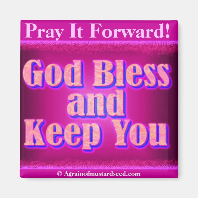 God Bless and Keep You Magnet (Front)