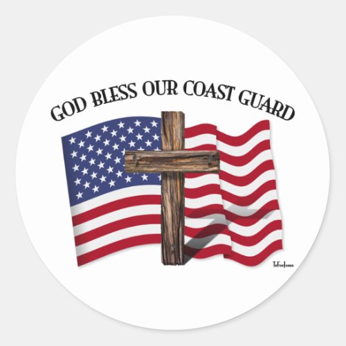 GOD BLESS COAST GUARD with rugged cross  US flag Classic Round Sticker