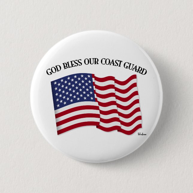 GOD BLESS COAST GUARD with & US flag Button (Front)