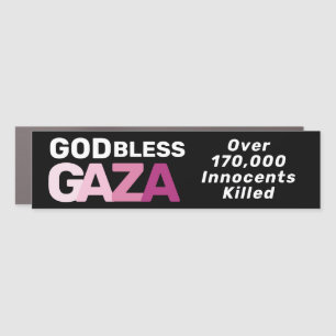 God Bless Gaza Anti-War Honoring Innocent Lives Car Magnet