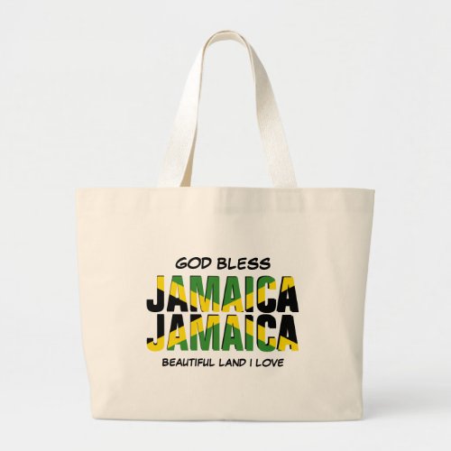 GOD BLESS JAMAICA JAMAICA Flag Large Tote Bag