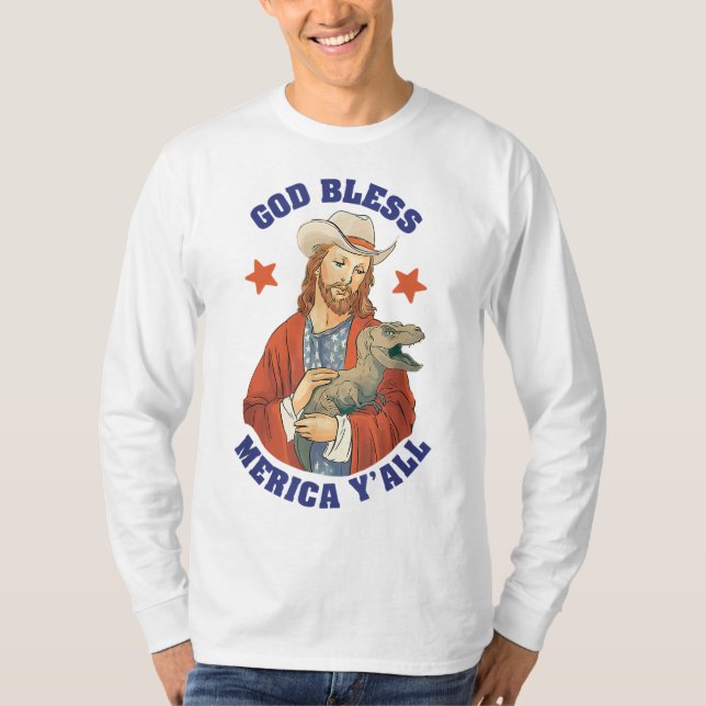 God Bless Merica Y'all Jesus Dinosaur Cowboy Hat T-Shirt (Front)