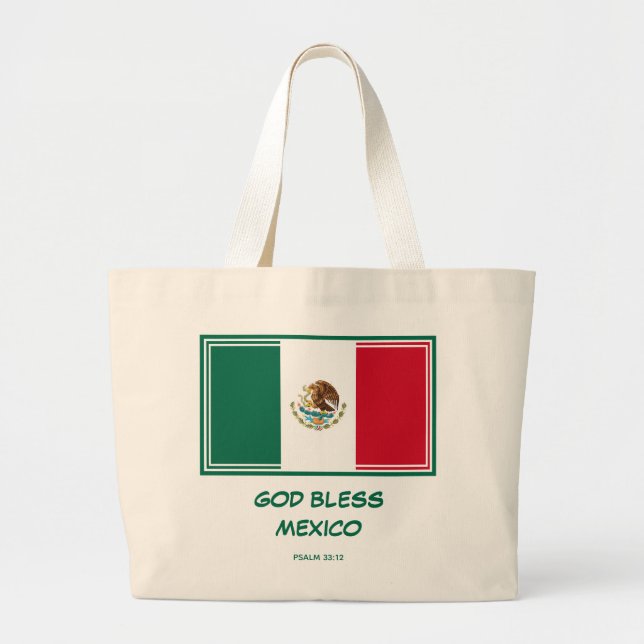 GOD BLESS MEXICO Patriotic Mexican Flag Large Tote Bag (Front)