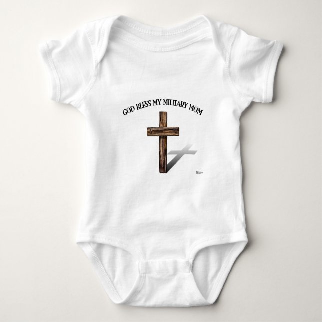 GOD BLESS MY MILITARY MOM with rugged cross Baby Bodysuit (Front)
