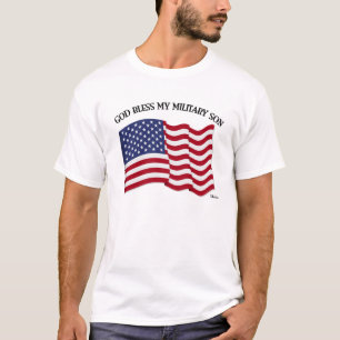 GOD BLESS MY MILITARY SON with US flag T-Shirt