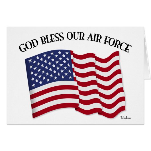 GOD BLESS OUR AIR FORCE with US flag Cards (Front Horizontal)