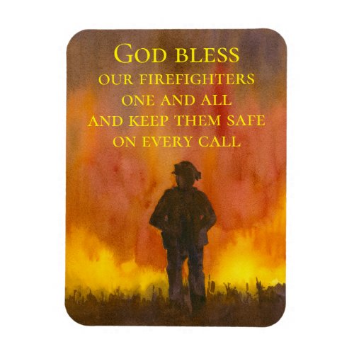 God Bless Our Firefighters Fireman Wildfire  Magnet