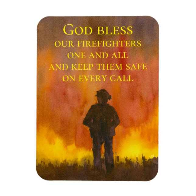 God Bless Our Firefighters Fireman Wildfire  Magnet (Vertical)