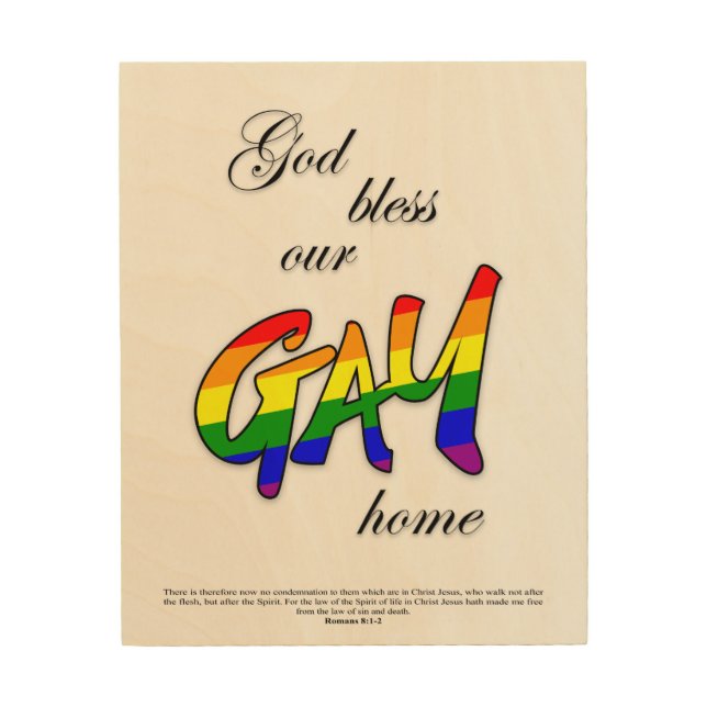 God bless our Gay home Wood Wall Art (Front)