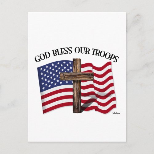 God Bless Our Troops with rugged cross and US flag Postcard