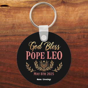 God Bless Pope Leo Celebrate New Pope May 8, 2025 Keychain