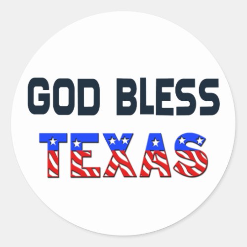 God Bless Texas Classic Round Sticker