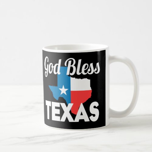 God Bless Texas Coffee Mug