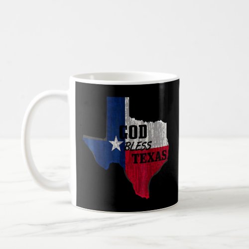God Bless Texas Proud Strong Awesome Ohio  Coffee Mug
