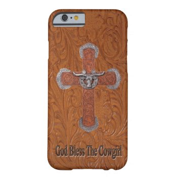God Bless The Cowgirl Leather Iphone 6 Case by BootsandSpurs at Zazzle