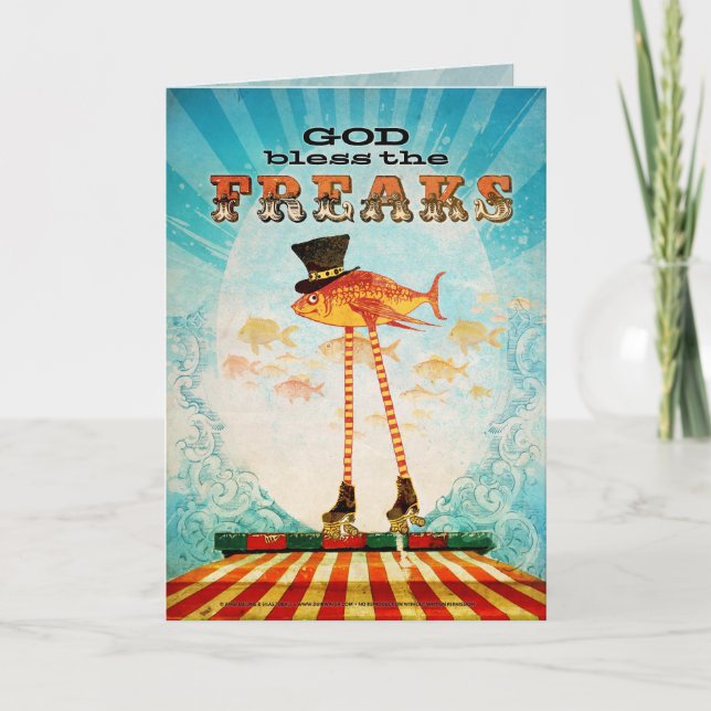 God Bless the Freaks (Greeting Card) Card (Front)
