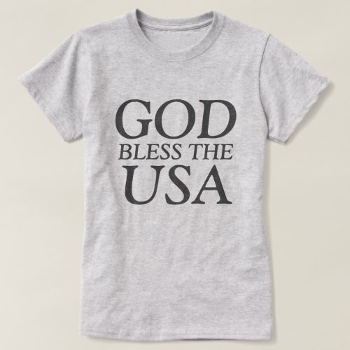 God Bless the USA II T_Shirt
