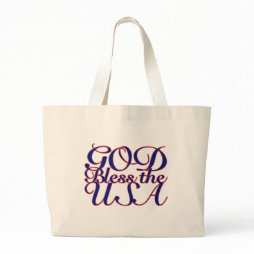 God Bless the USA Large Tote Bag God Bless the USA Large Tote Bag